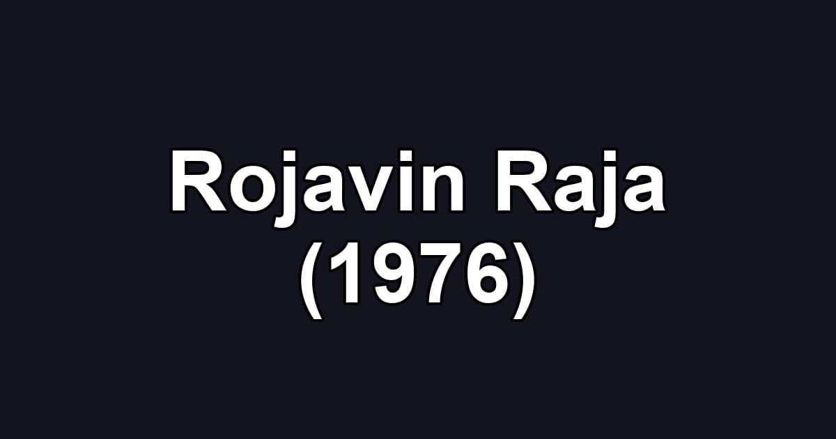 Rojavin Raja (1976)