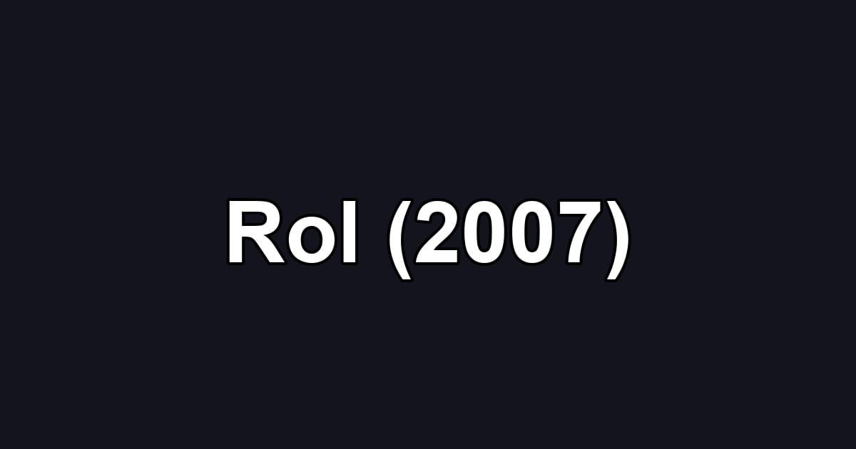 Rol (2007)