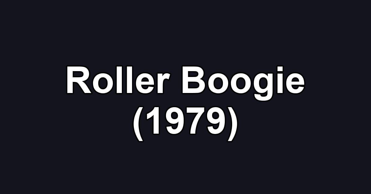 Roller Boogie (1979)