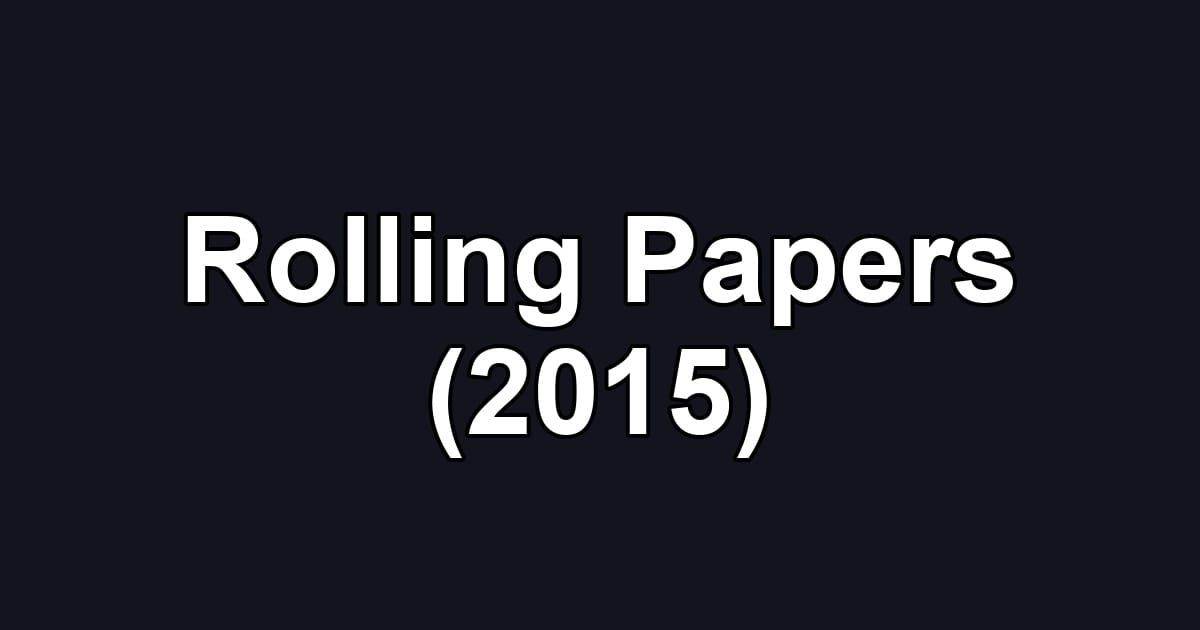 Rolling Papers (2015)