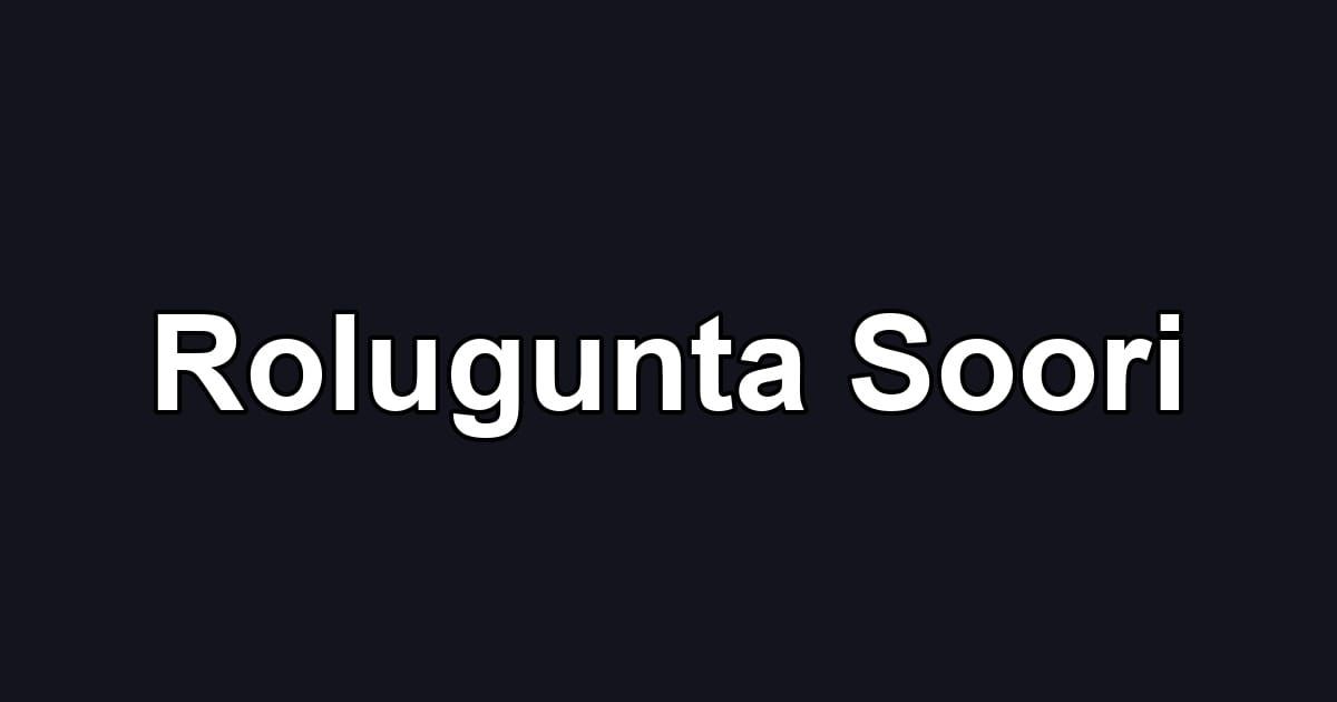Rolugunta Soori