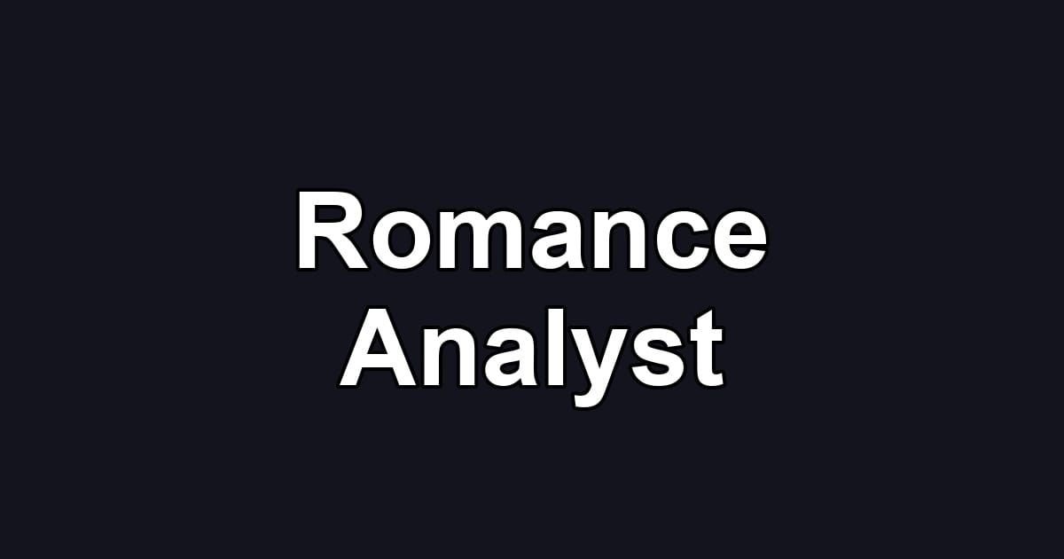 Romance Analyst