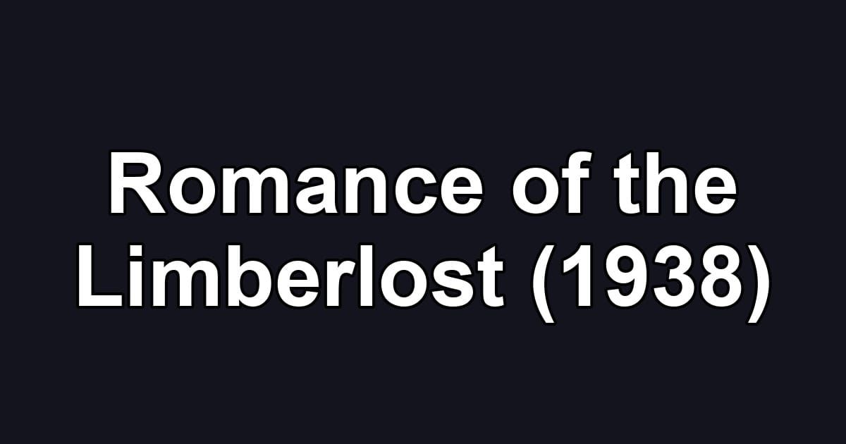 Romance of the Limberlost (1938)