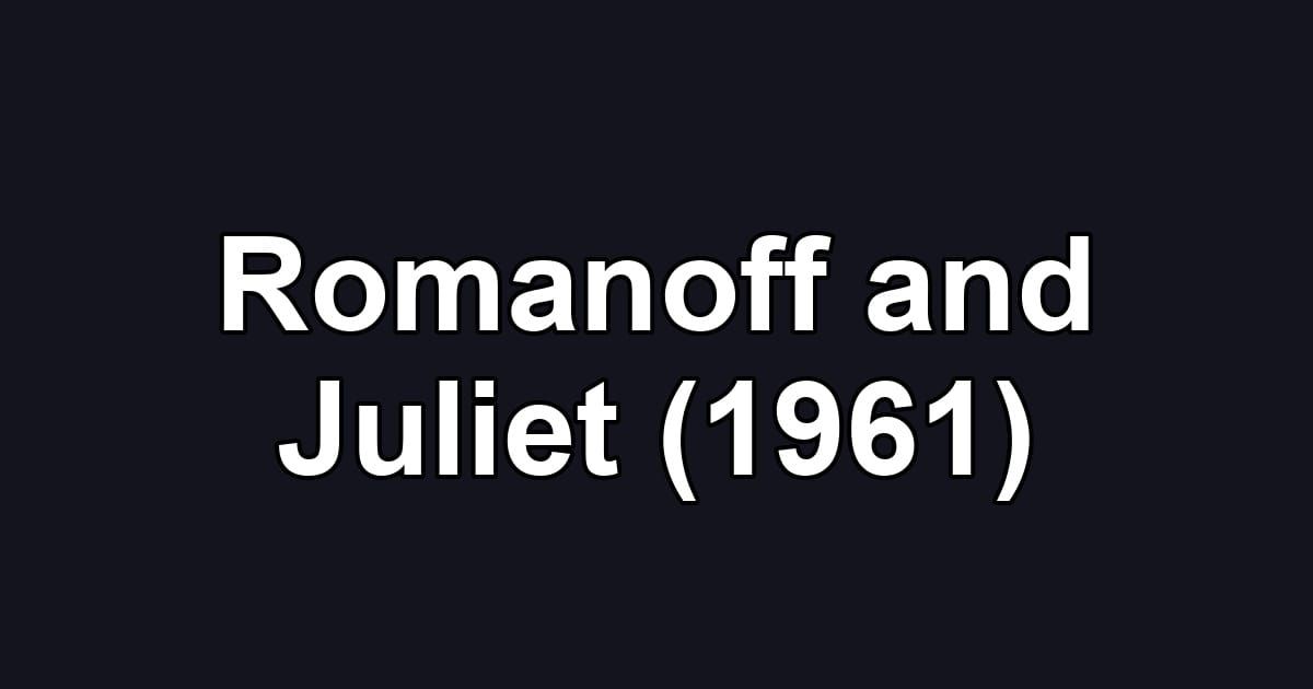 Romanoff and Juliet (1961)