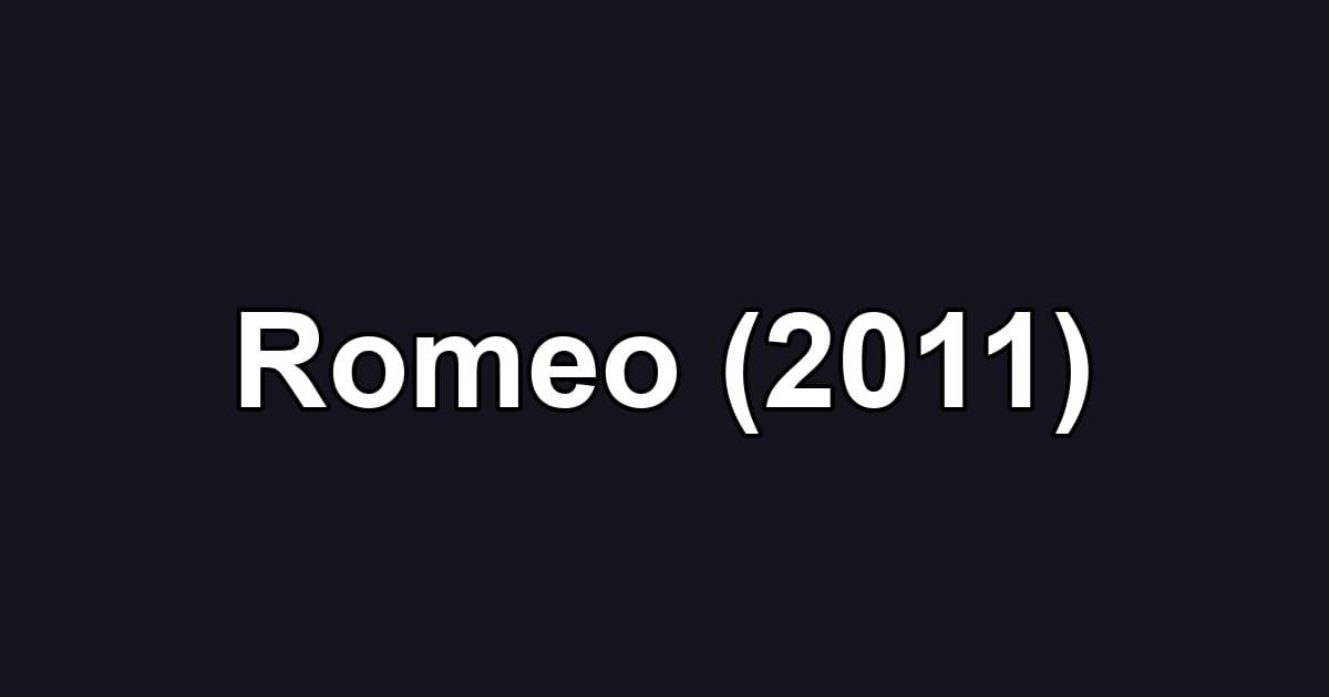 Romeo (2011)