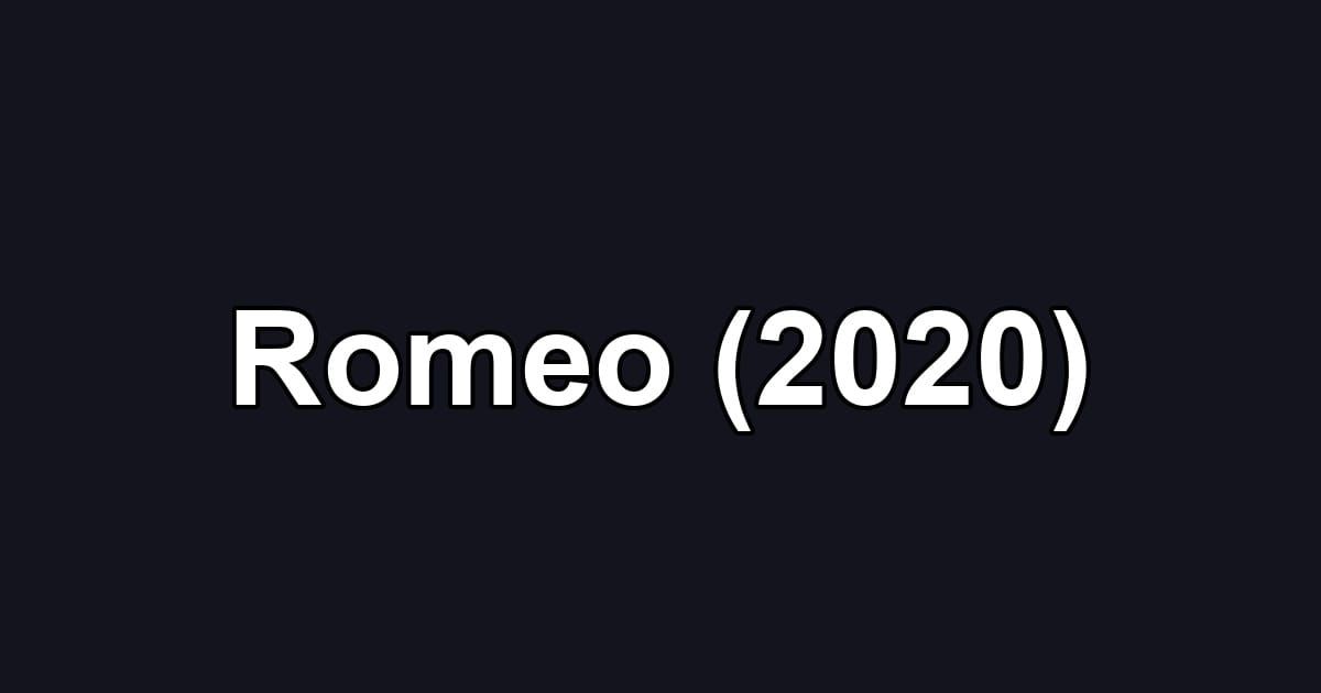 Romeo (2020)