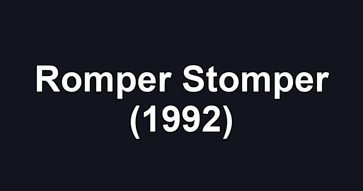 Romper Stomper (1992)