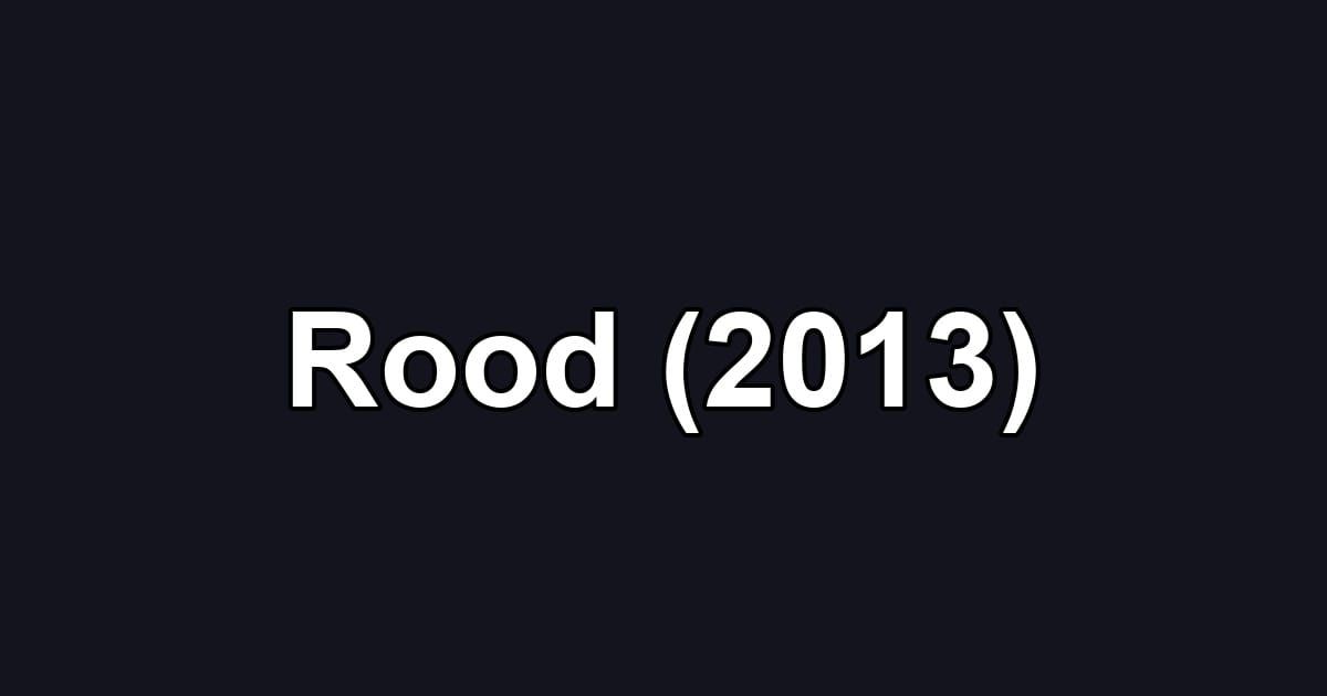 Rood (2013)