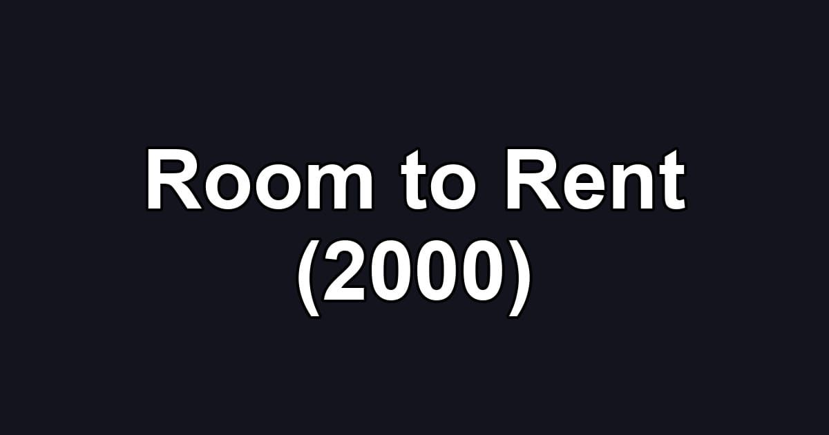 Room to Rent (2000)