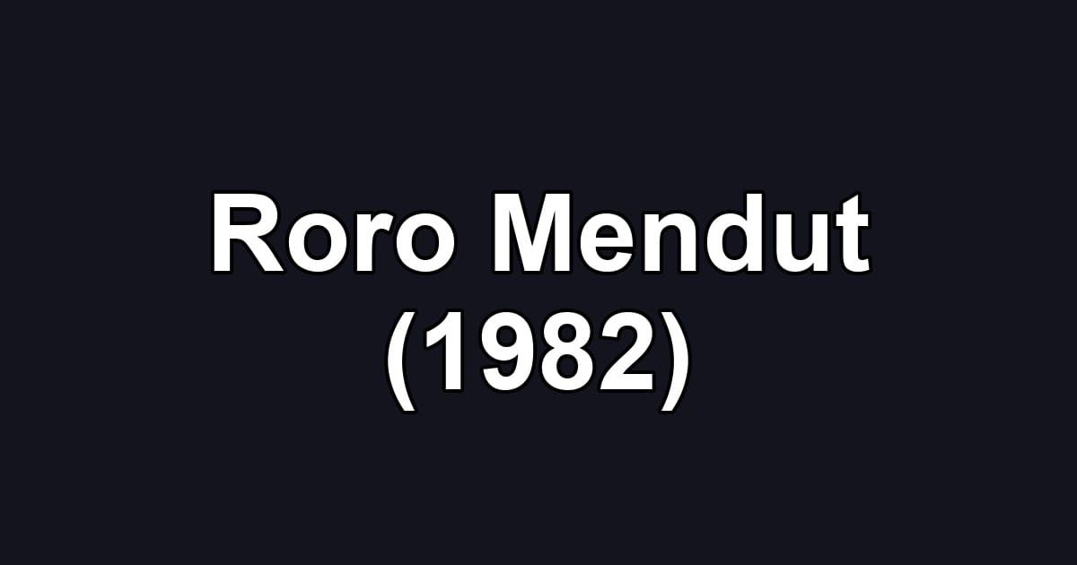 Roro Mendut (1982)