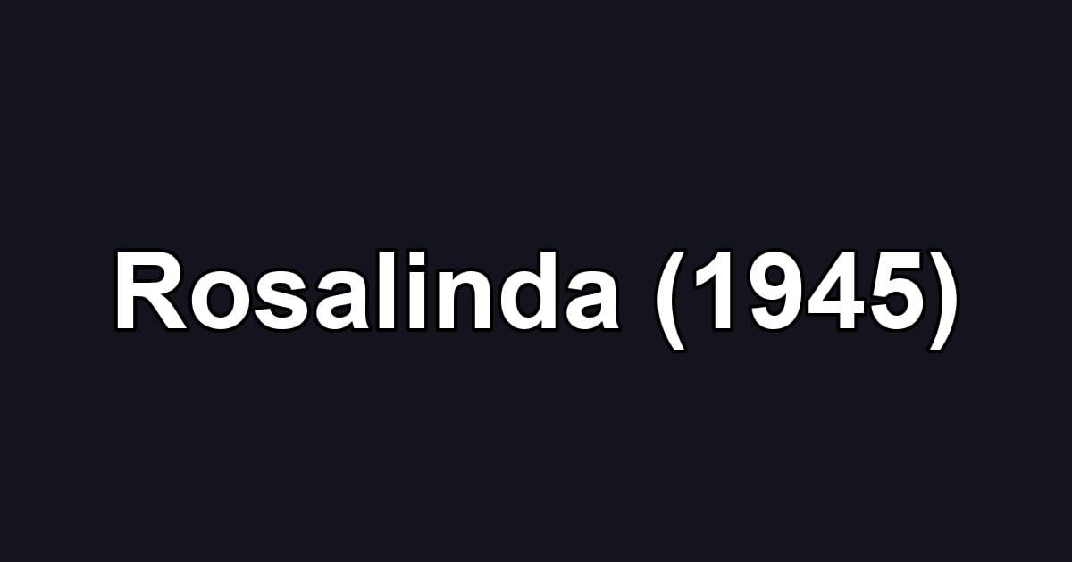 Rosalinda (1945)