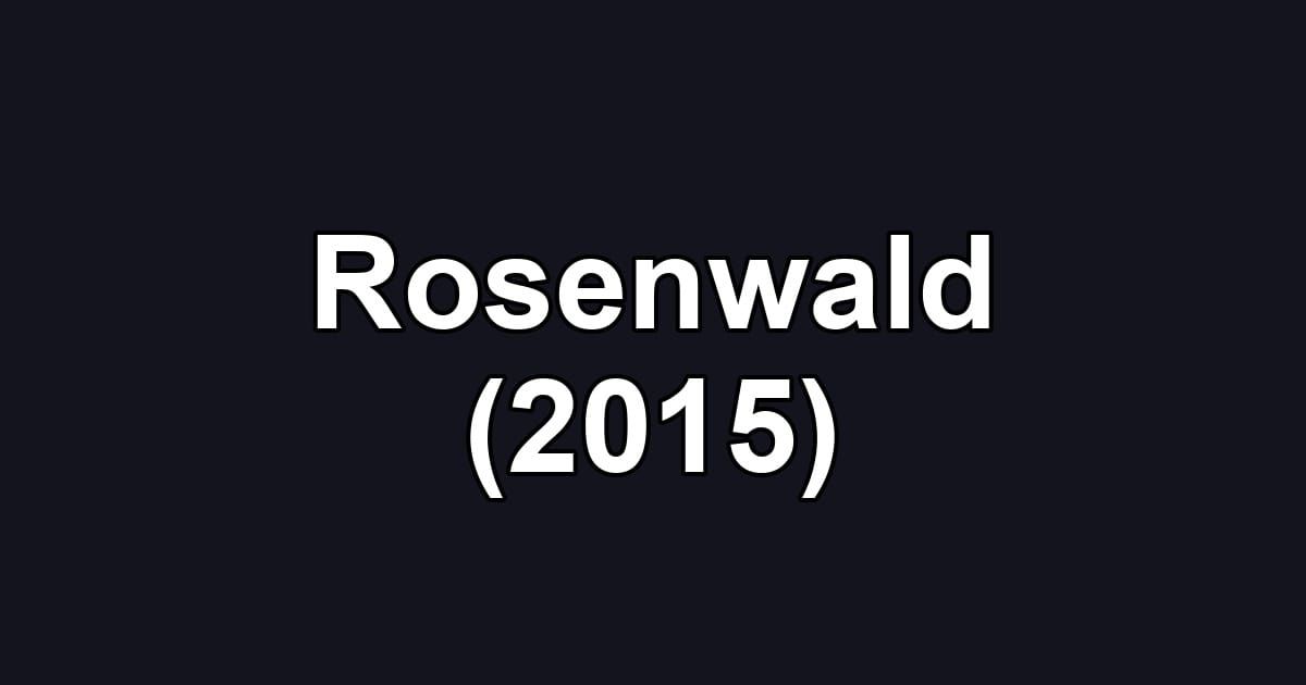 Rosenwald (2015)