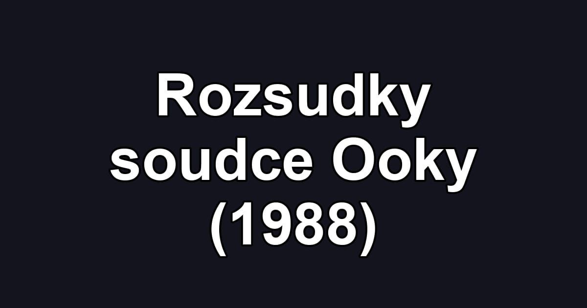 Rozsudky soudce Ooky (1988)