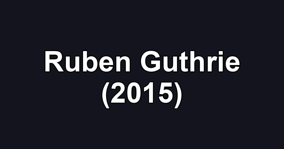 Ruben Guthrie (2015)