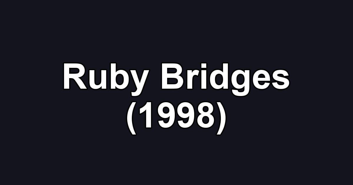 Ruby Bridges (1998)
