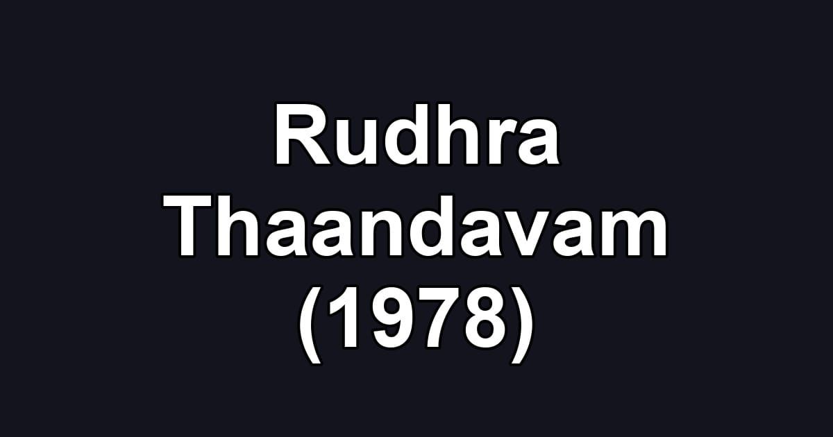 Rudhra Thaandavam (1978)