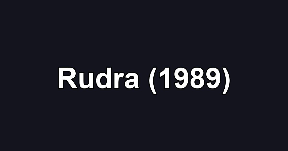 Rudra (1989)