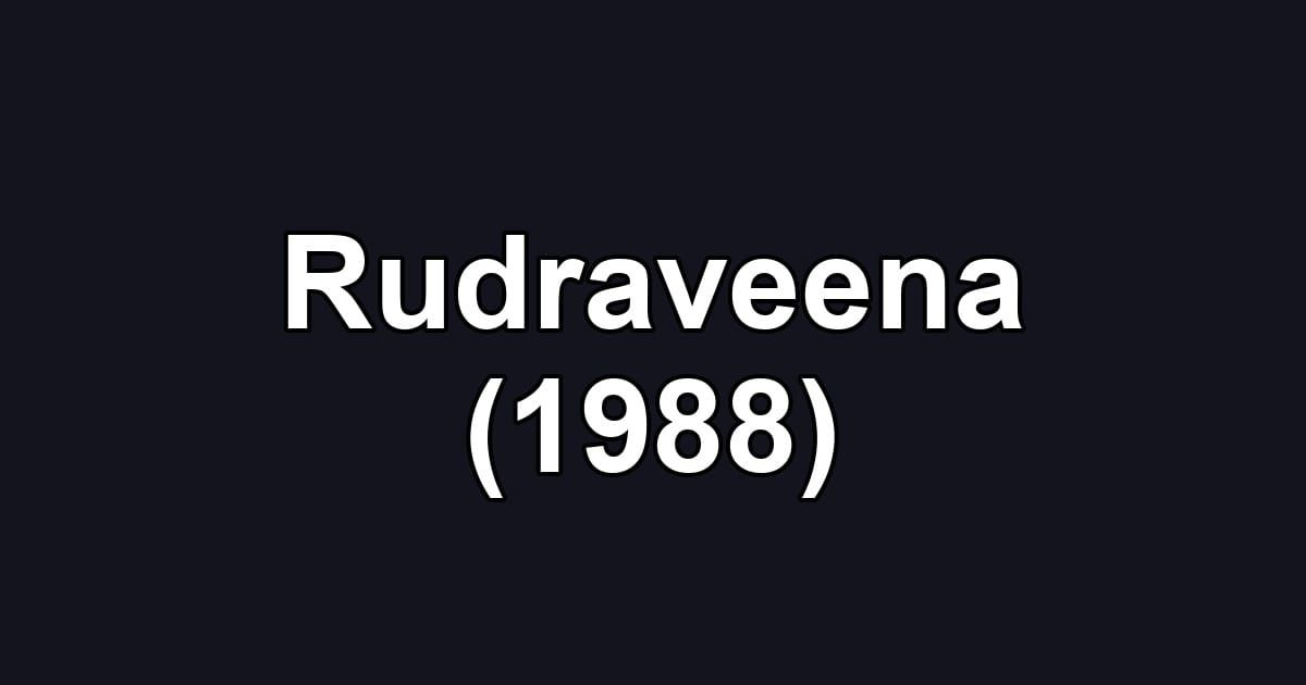 Rudraveena (1988)