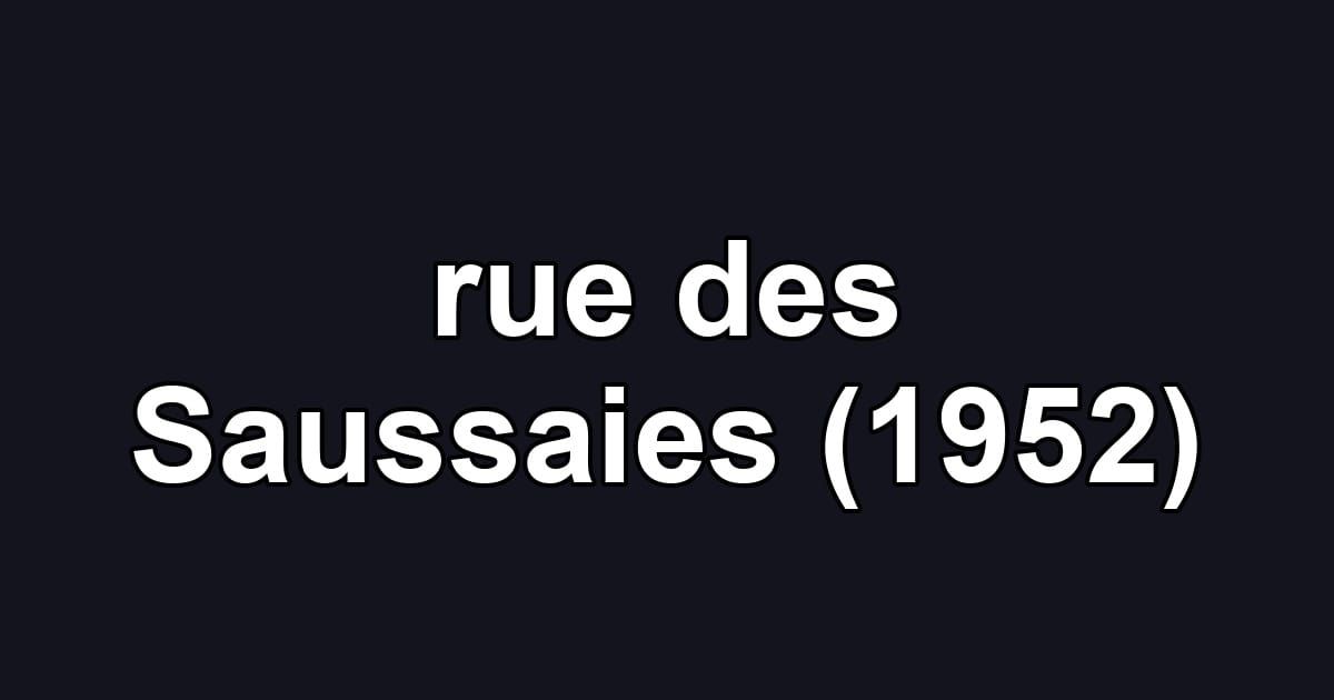 rue des Saussaies (1952)