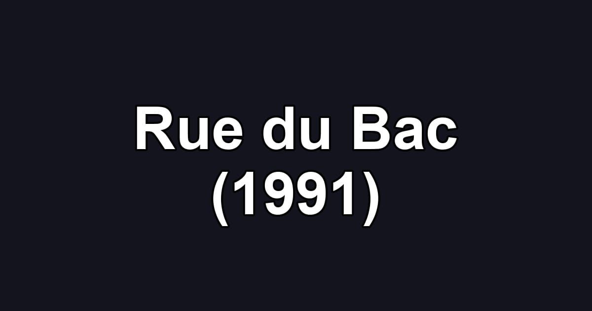 Rue du Bac (1991)