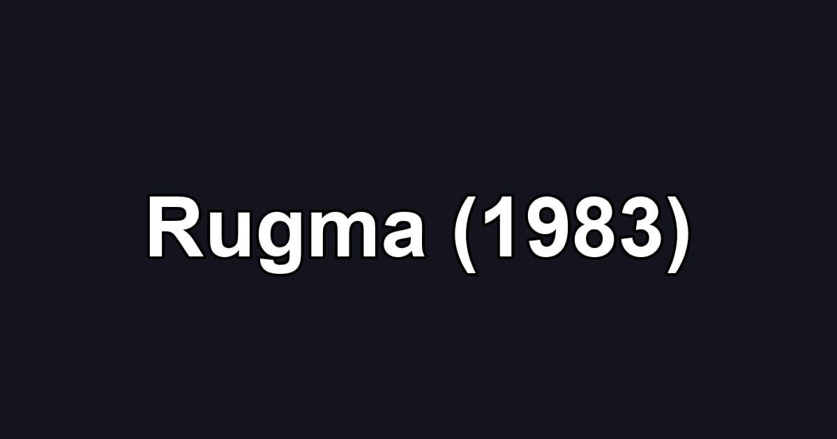 Rugma (1983)
