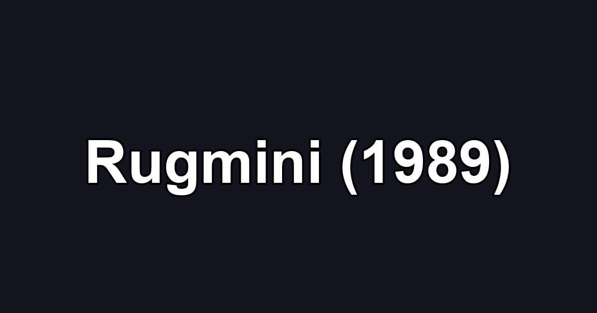 Rugmini (1989)