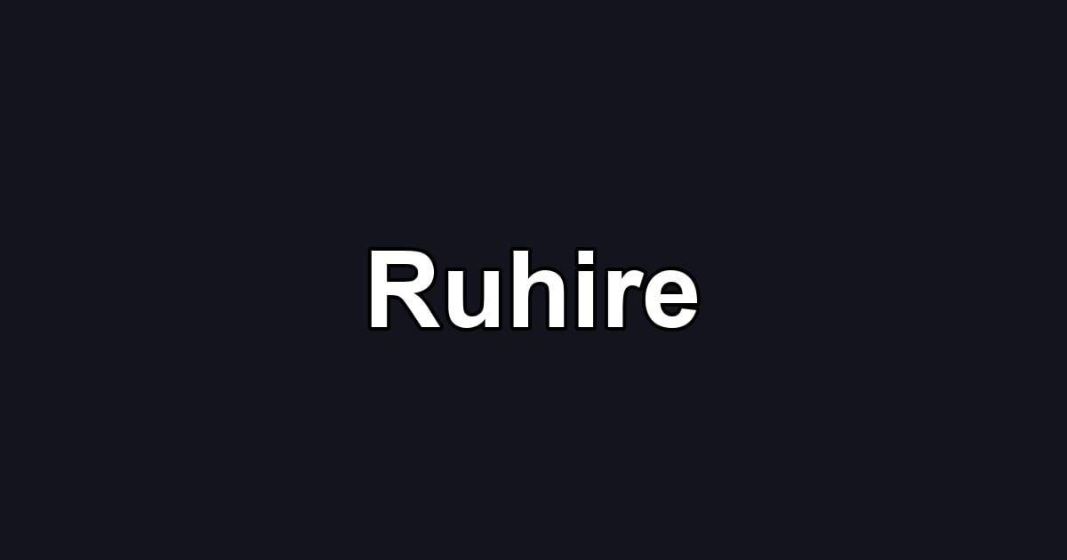 Ruhire