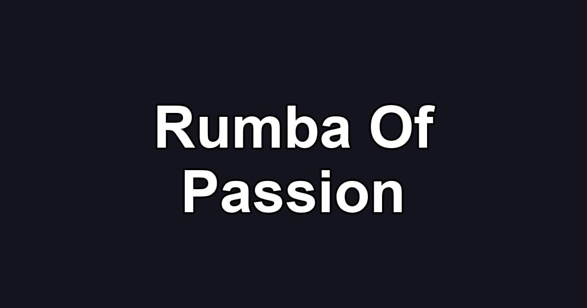 Rumba Of Passion