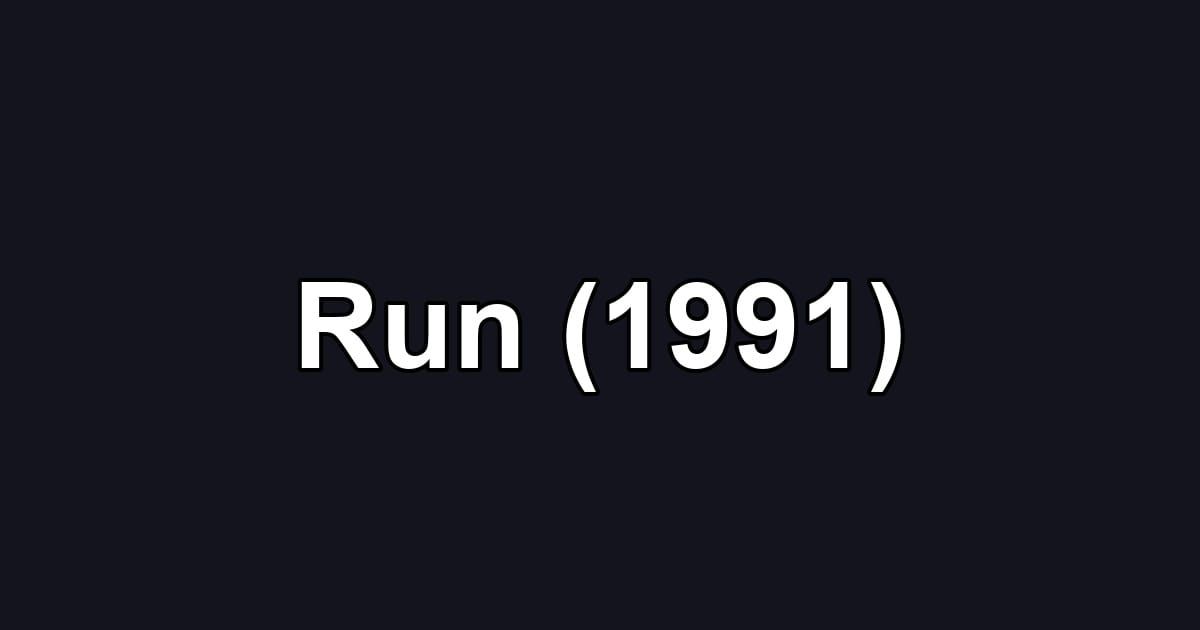 Run (1991)
