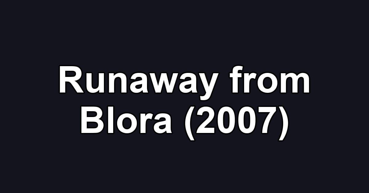 Runaway from Blora (2007)