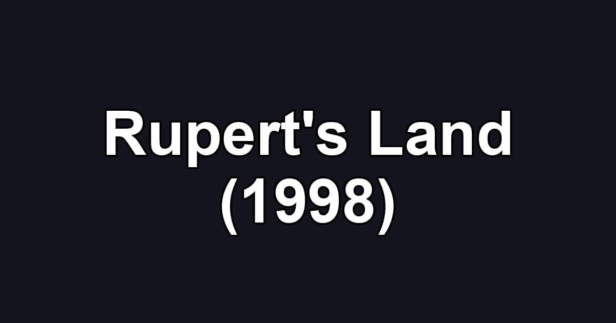 Rupert's Land (1998)