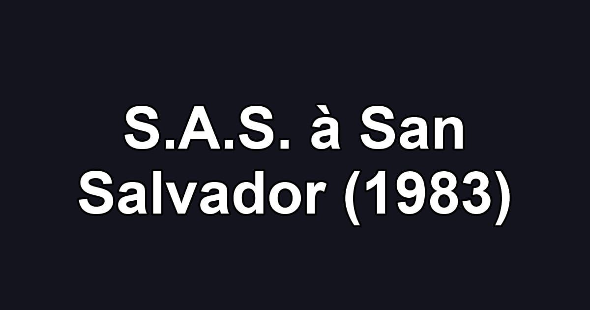 S.A.S. à San Salvador (1983)