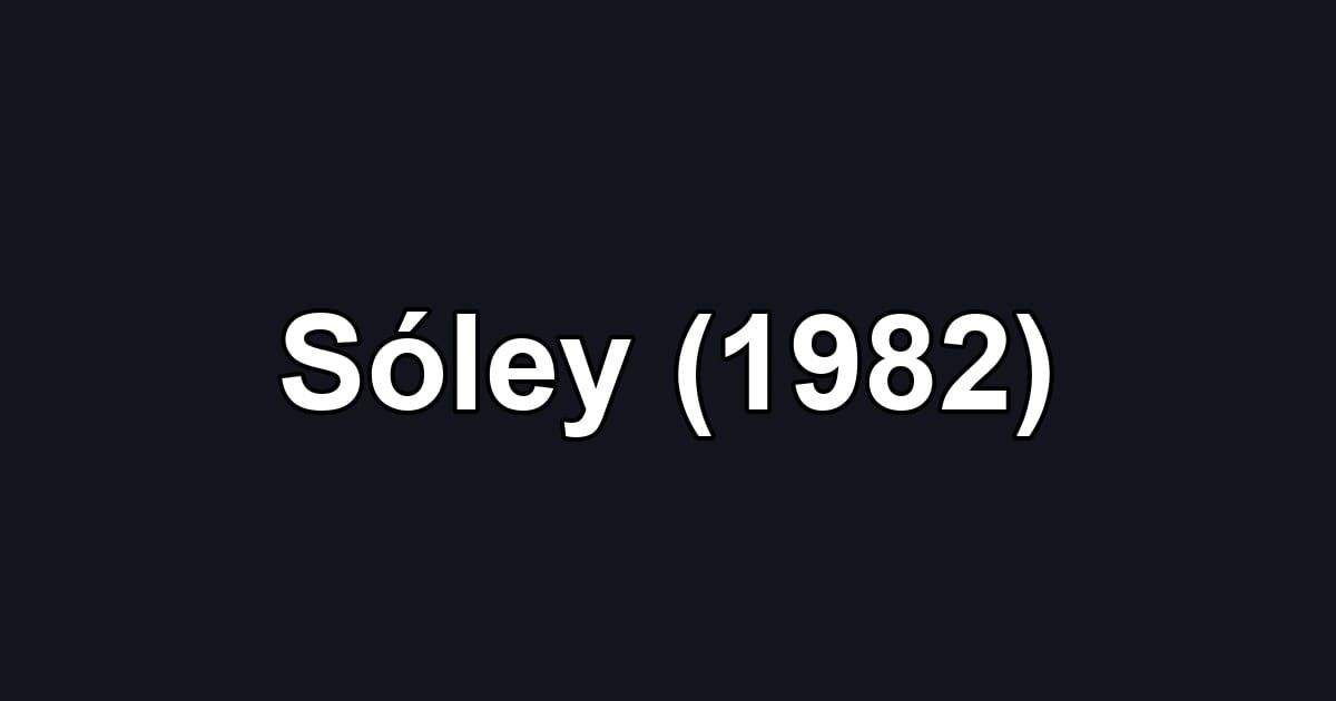 Sóley (1982)