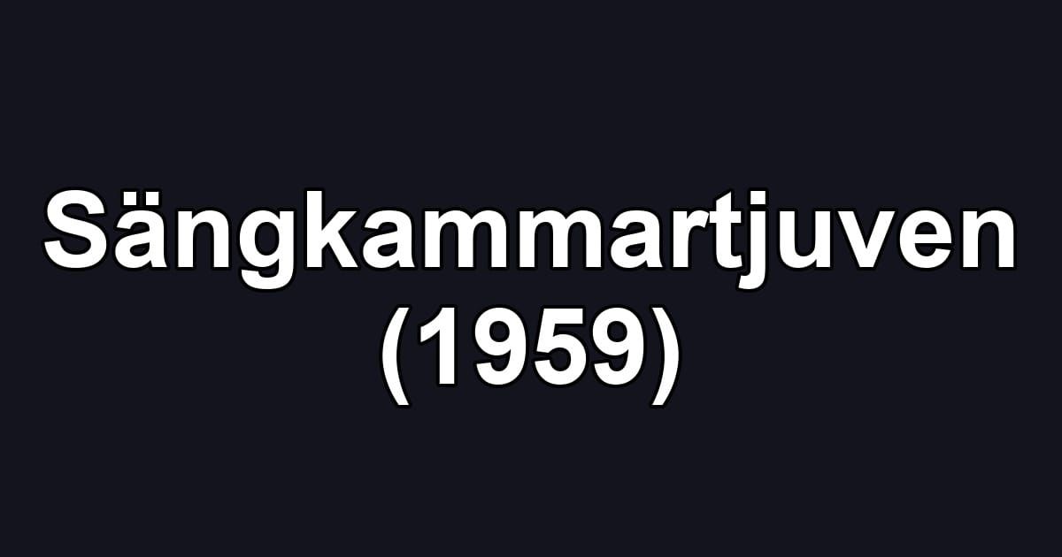 Sängkammartjuven (1959)