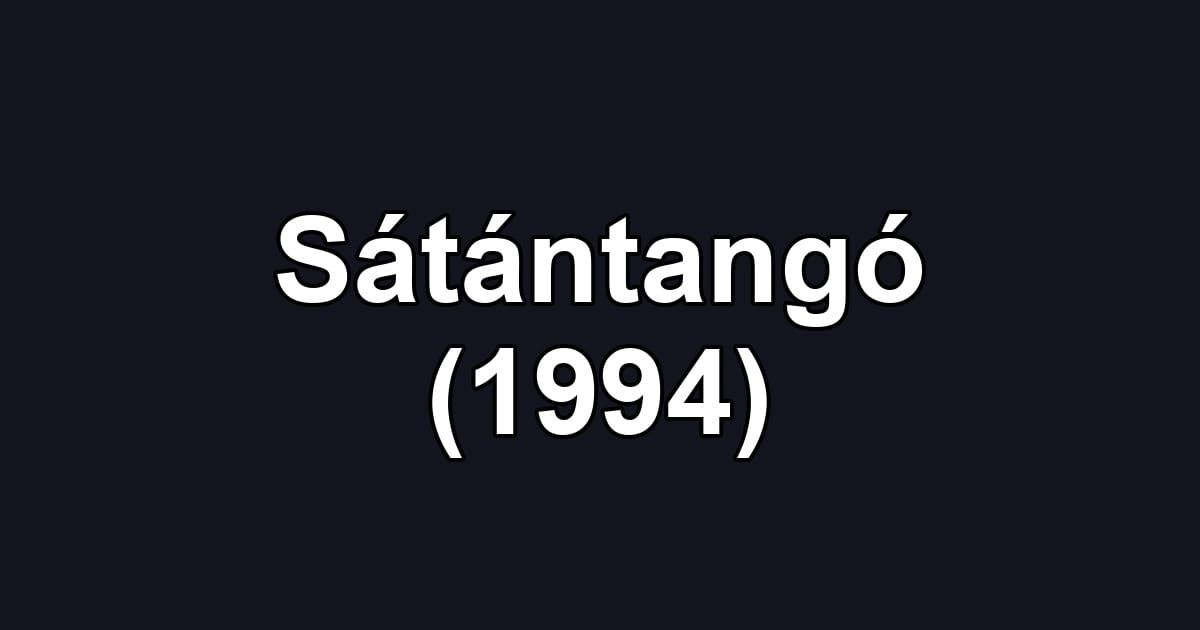 Sátántangó (1994)