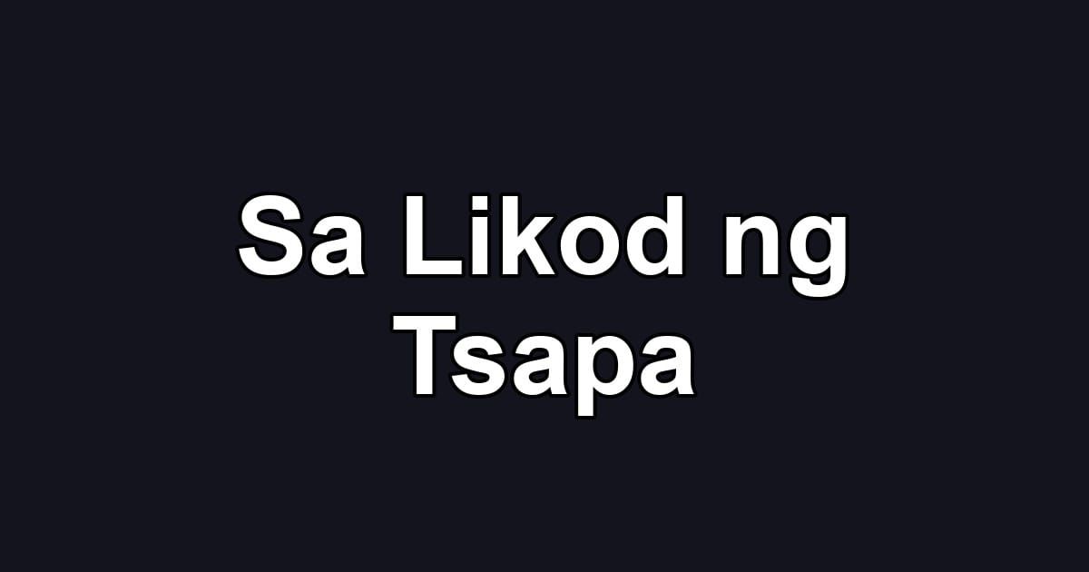 Sa Likod ng Tsapa