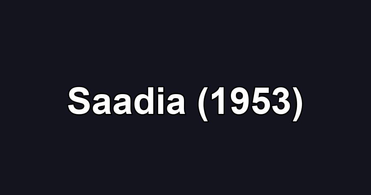 Saadia (1953)