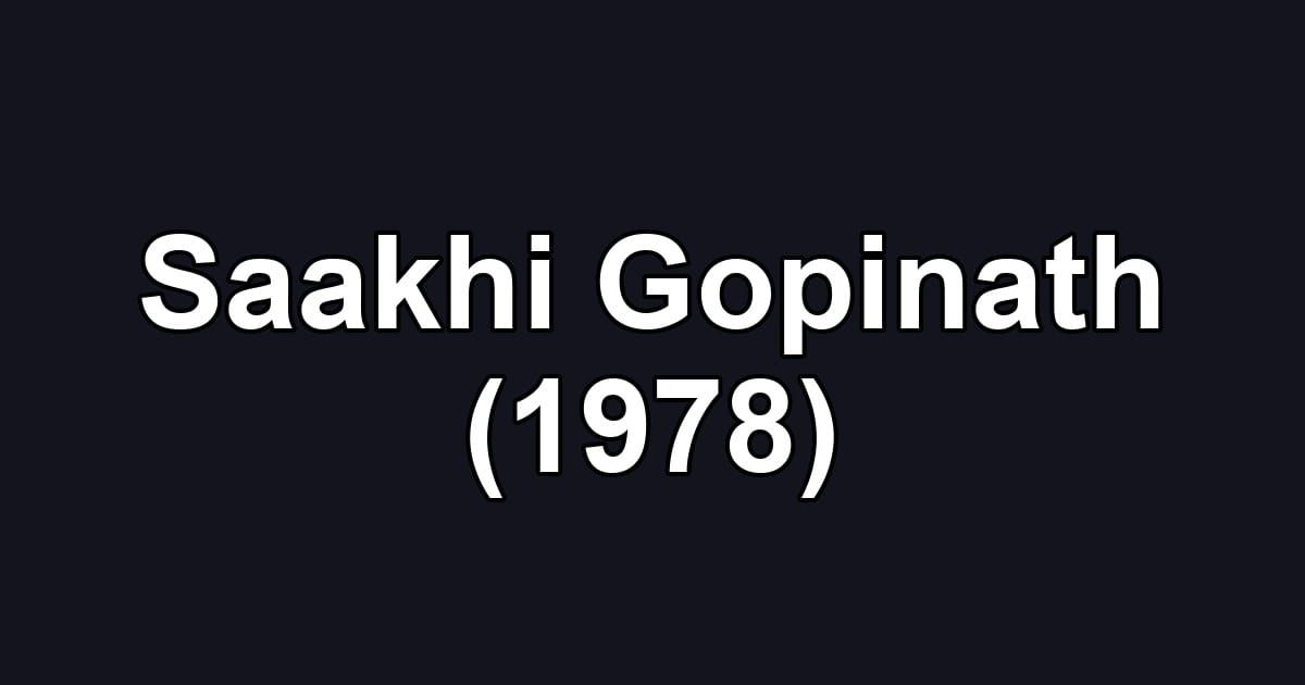 Saakhi Gopinath (1978)