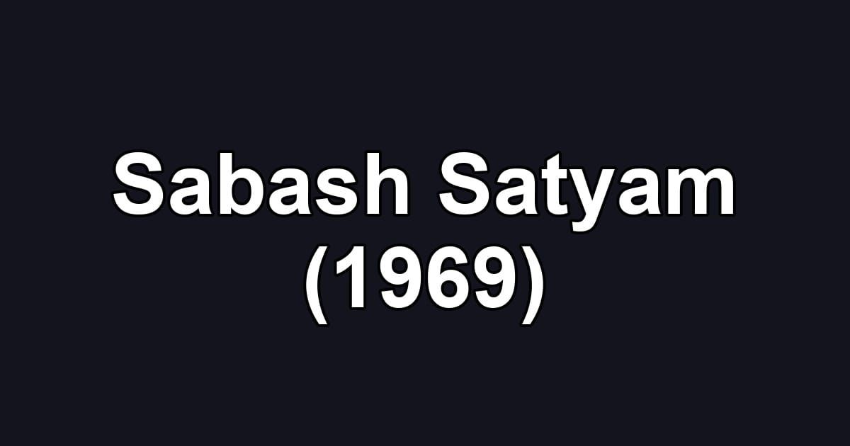 Sabash Satyam (1969)