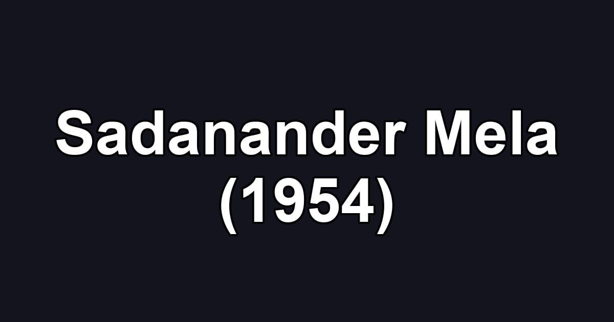 Sadanander Mela (1954)