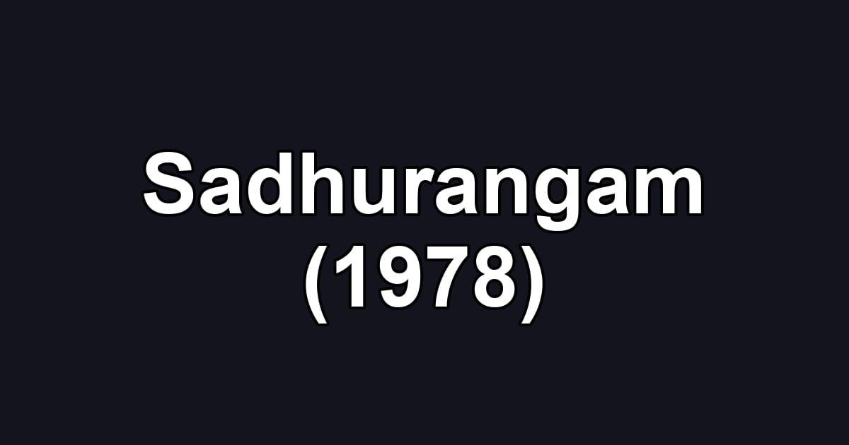 Sadhurangam (1978)
