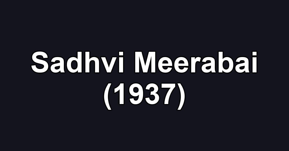 Sadhvi Meerabai (1937)