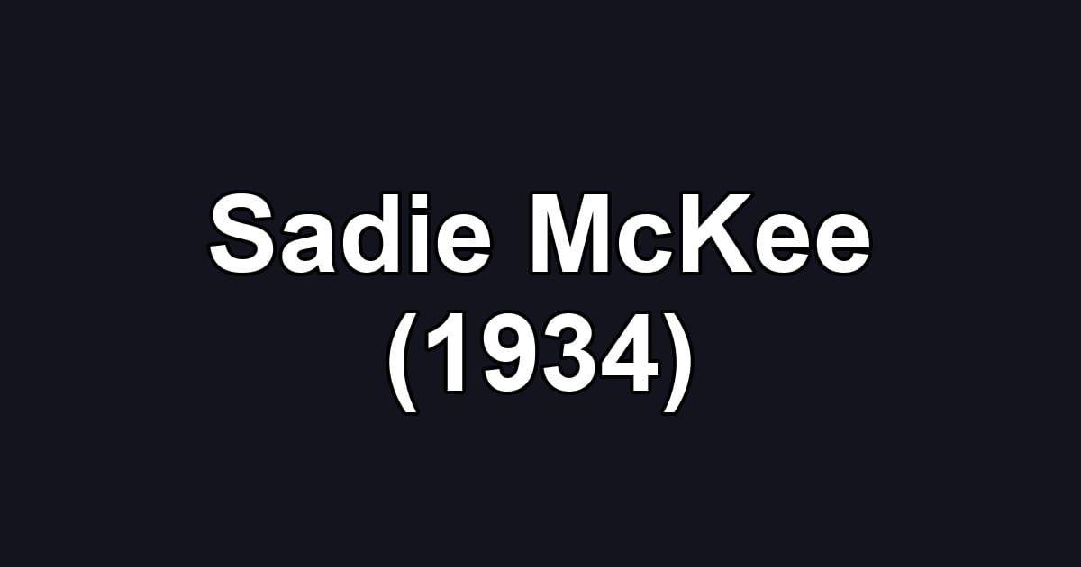 Sadie McKee (1934)