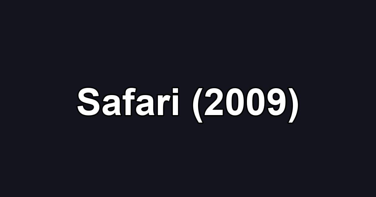 Safari (2009)