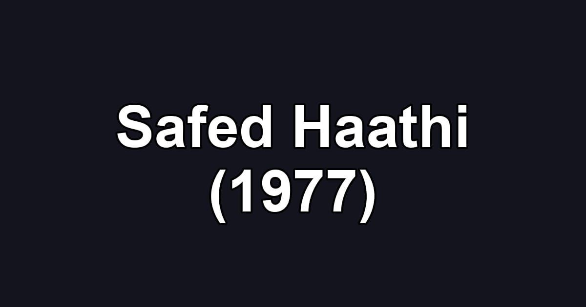 Safed Haathi (1977)