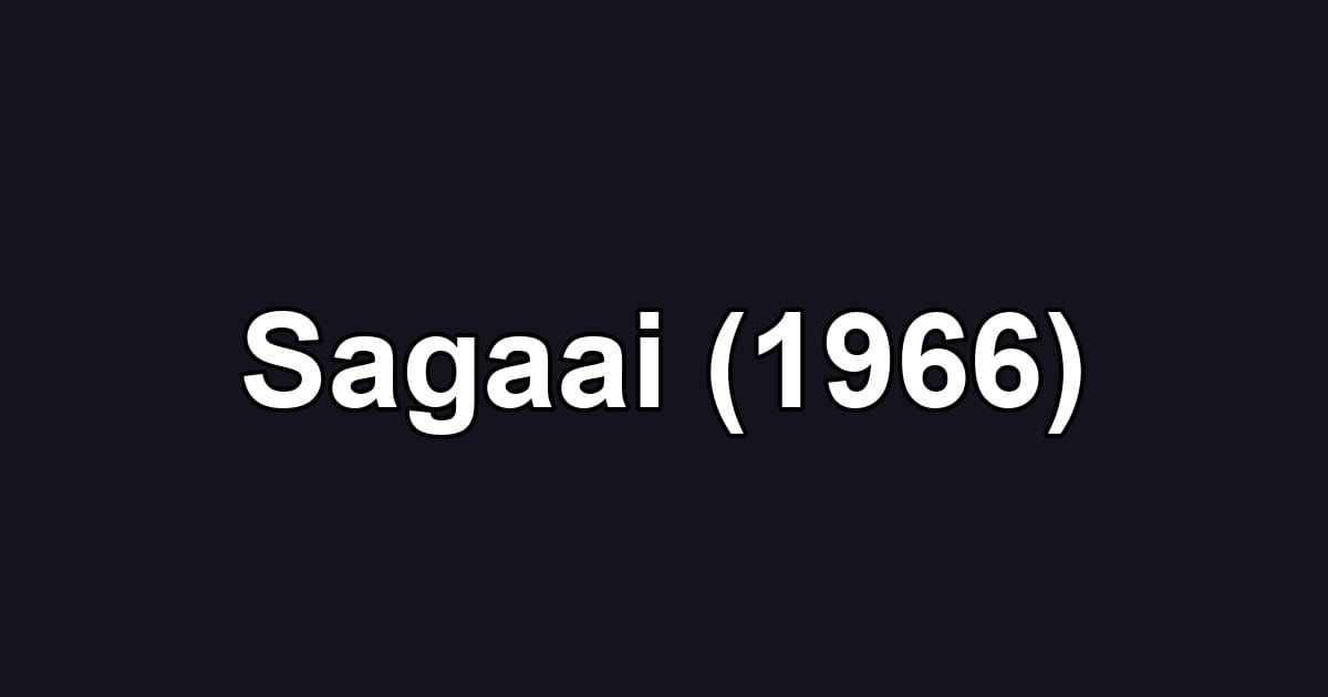 Sagaai (1966)