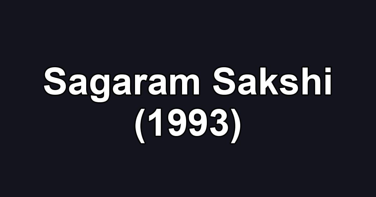 Sagaram Sakshi (1993)