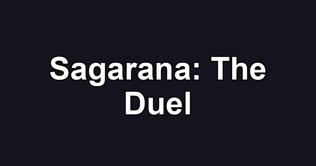 Sagarana: The Duel