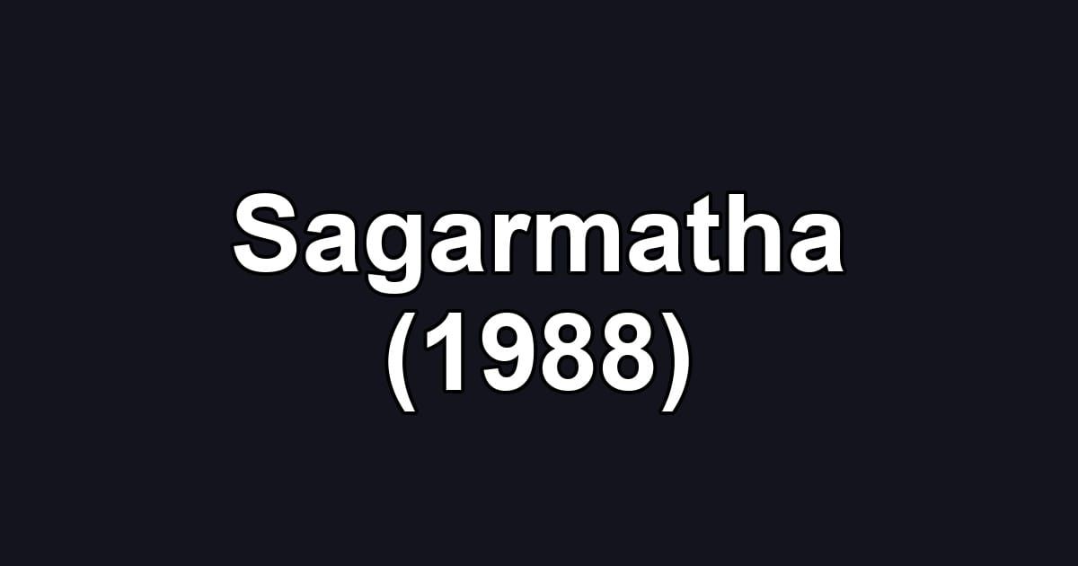 Sagarmatha (1988)