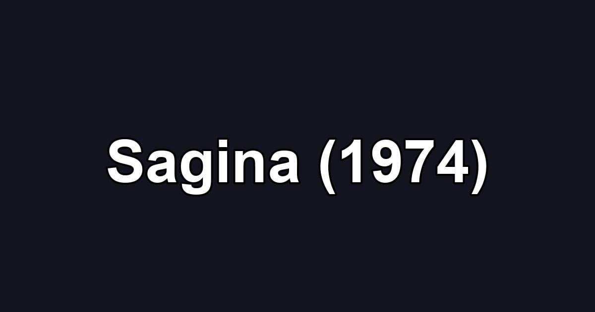 Sagina (1974)